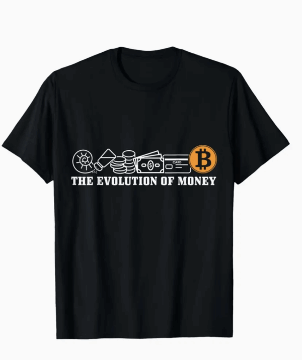 "Evolution of Money" Bitcoin T-Shirt